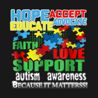 Autism T-ShirtAutism Hope Faith Love Ribbon Autism Awareness T Shirt T-Shirt