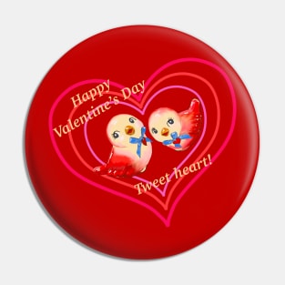 Happy Valentine’s Day Tweatheart!  Two love birds Pin