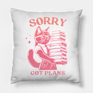 Sorry Got Plans Pillow