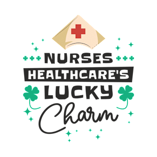 St. Patrick's Day Nurse Healthcare Clover Lucky Charm T-Shirt