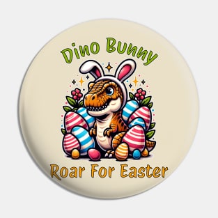 Dino Bunny Roar For Easter Pin