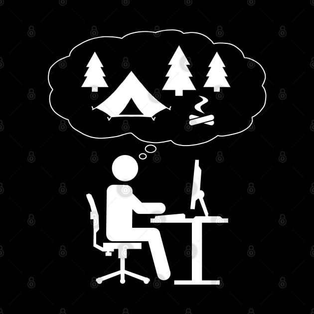 Office Dreamer - Camping by CCDesign