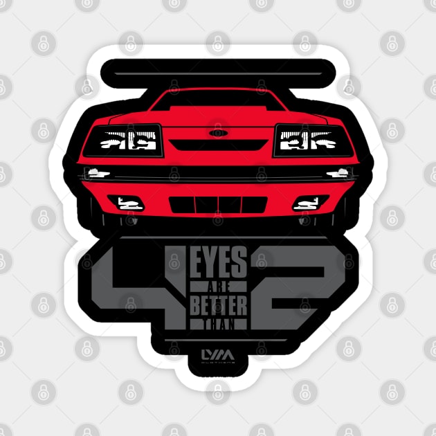 Four Eyes are Better than Two Fox Body Ford Mustang Magnet by LYM Clothing