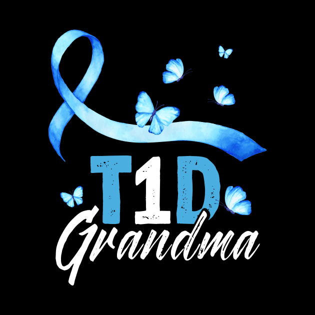 T1D Grandma T-Shirt Type 1 Diabetes Awareness Gift by Lones Eiless