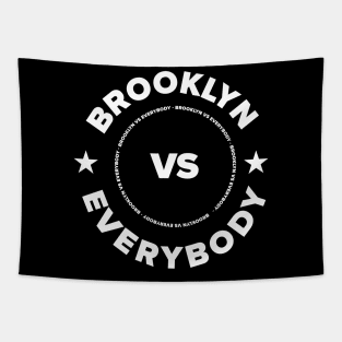 Brooklyn Vs. Everybody Tapestry