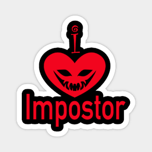 I Love Imposter Magnet