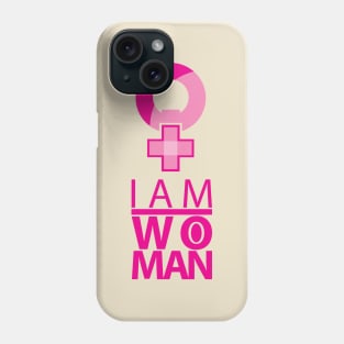 i am woman Phone Case