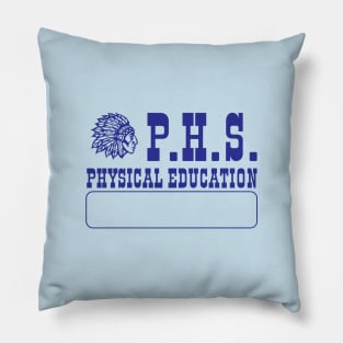 Preston Senior High School PHS Physical Education Pillow