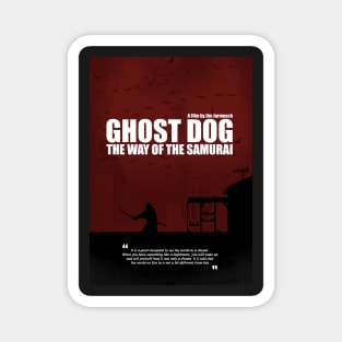 Ghost Dog - Minimal Movie Film Cult Alternative Magnet