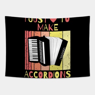 I Just Love To Make Accordions, Accordion Producer Tapestry