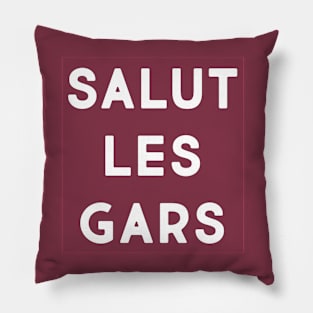 Salut les gars (wine & white) Pillow