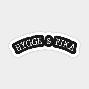 Hygge & fika Magnet