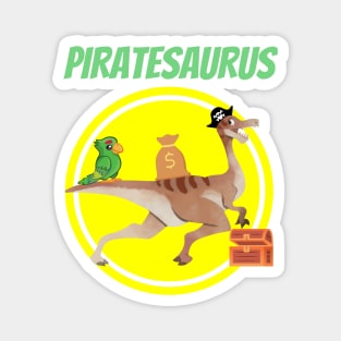 Piratesaurus Pirate Dinosaur Dino Parrot Treasure Hunter Funny Gifts Magnet