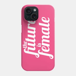 The Future is Female (Dark Colors Version) Phone Case