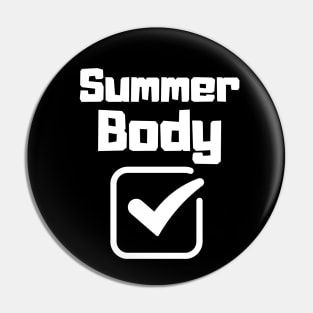 Summer Body Pin