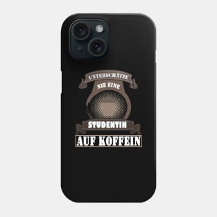 Studentin Schülerin Kaffee Koffein Tasse Phone Case