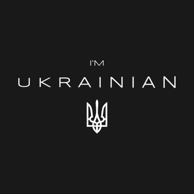 I am Ukrainian by Yasna