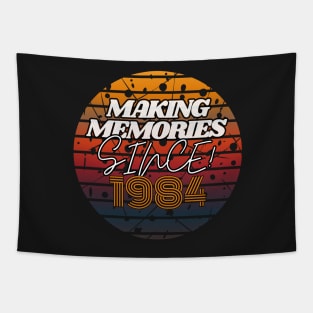 Making Memories Since 1984 Tapestry