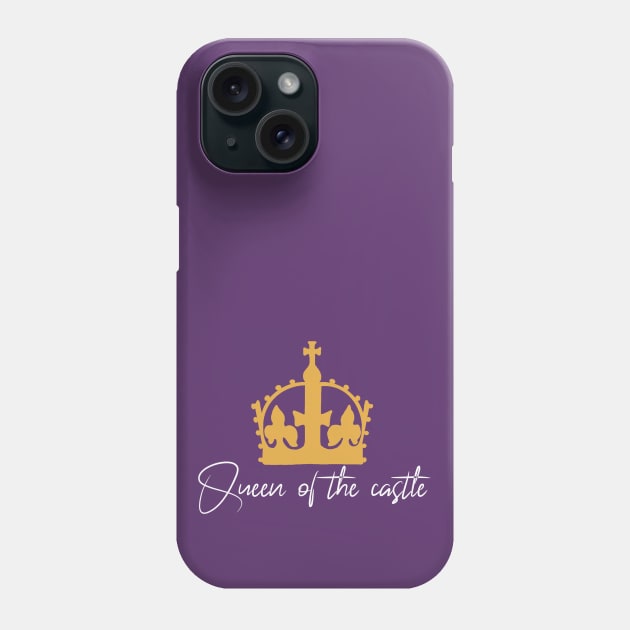 Queen of the Castle - Six The Musical Phone Case by m&a designs