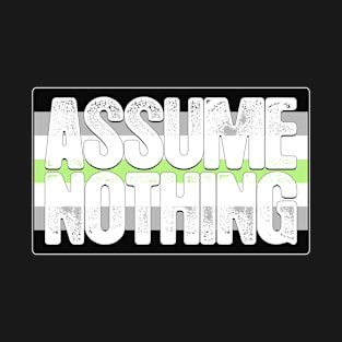 Assume Nothing Agender Pride Flag T-Shirt