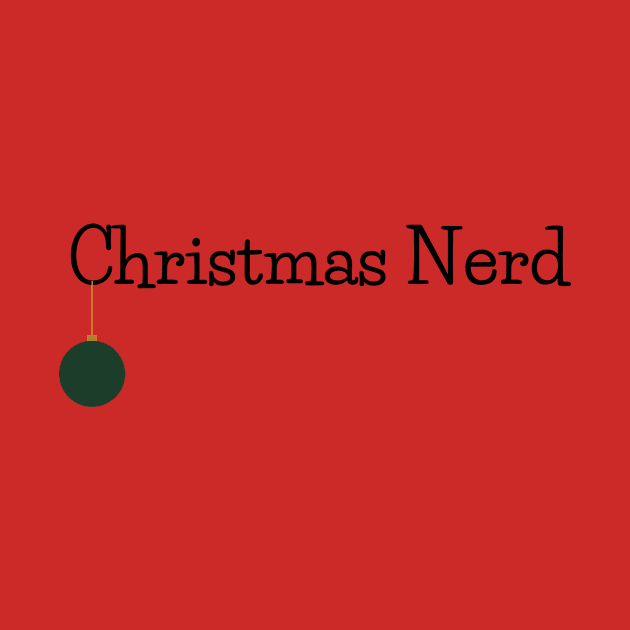 Christmas Nerd Design 1 by A Cozy Christmas