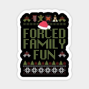 Forced Family Fun Ugly Christmas Sweater Magnet