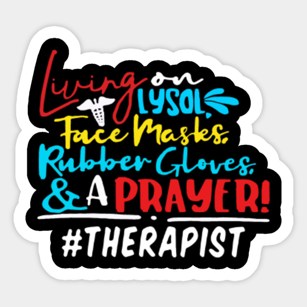 Therapist Therapists Therapist Gift Therapist Awesome Therapist Couple Therapist Birthday Gift Therapist Gift Ideas Therapist Funny Gift Therapist Dad Mom Gift Therapist Job Proud Therapist Graphic Therapist Sticker Teepublic
