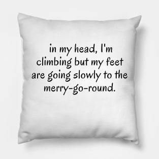 quote t-shirt Pillow