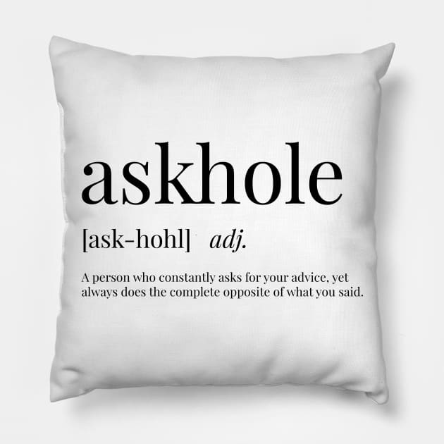 Askhole Definition Pillow by definingprints