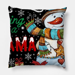 I Love Being A Mama Snowman Christmas Pillow