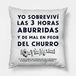 YO SOBREVIVI AL CHURRO Pillow