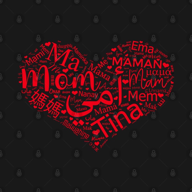 Mom Word with Different Languages by Full Moon