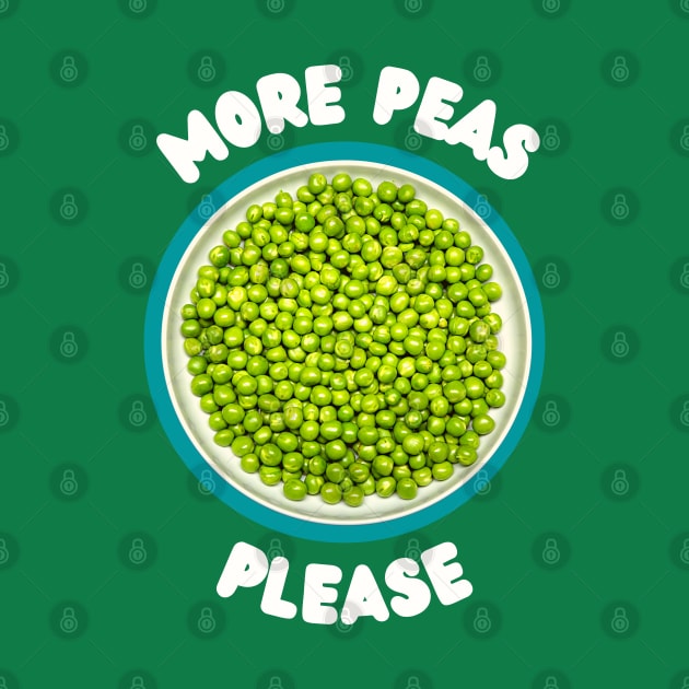 More Peas Please by TJWDraws