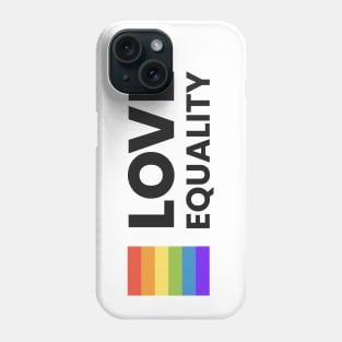 Love Equality Pride Rainbow Graphic Phone Case