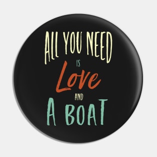 Funny Boating Phrase for Boater Pin