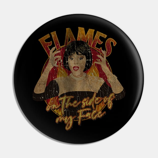 FLAMES - ON THE SIDE OF MY FACE - VINTAGE Pin by BibirNDower77