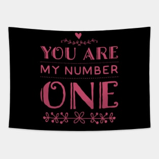 You Are My Number One Be my valentine Lovely cute valentines day Tapestry