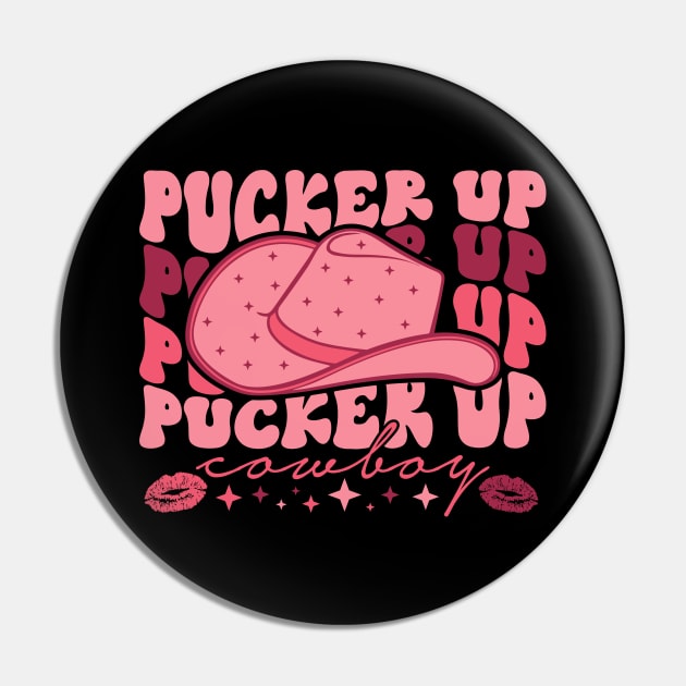 Pucker Up Cowboy Western Valentines Day Pin by mcoshop