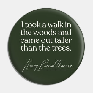 Henry David Thoreau Quote Pin