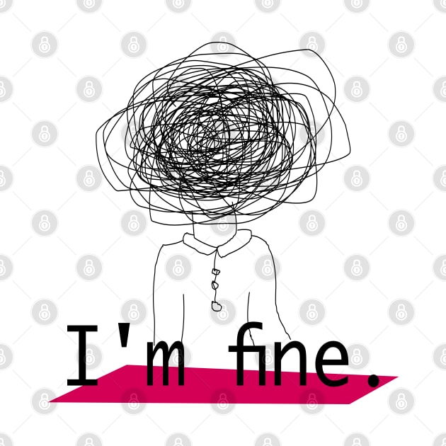 I'm fine by Wilda Khairunnisa