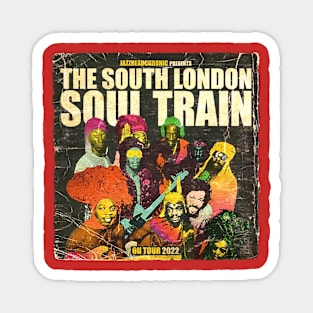 POSTER TOUR - SOUL TRAIN THE SOUTH LONDON 136 Magnet