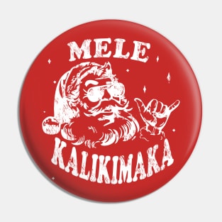 Mele Kalikimaka Hawaiian santa xmas hawaii Christmas Pin