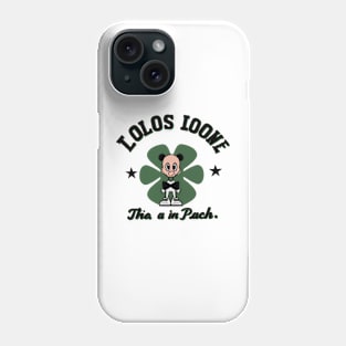 Coolest Clover To Pinch. Phone Case