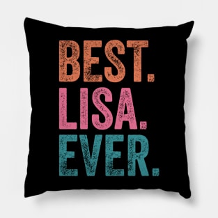 Best Lisa Ever Pillow