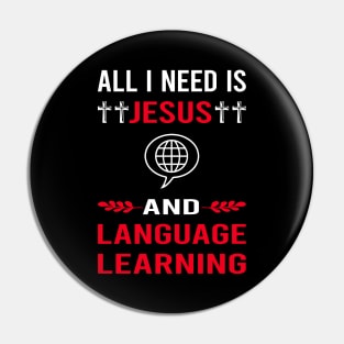 I Need Jesus And Language Learning Pin