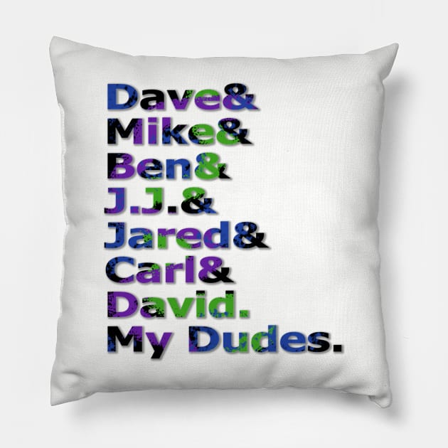 My Dudes Pillow by nightelf