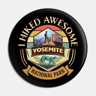 I Hiked Awesome Yosemite National Park Retro Design with Hiker and Cougar Pin