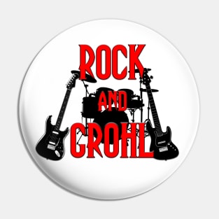 Rock and Grohl Pin