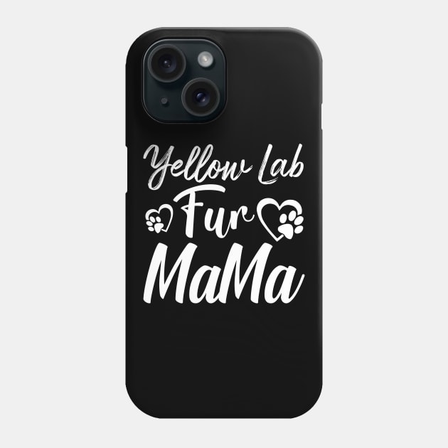 Yellow Lab Fur Mama, Labrador Mom Phone Case by ScottsRed