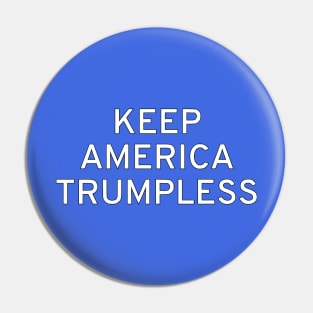 Keep America Trumpless Pin